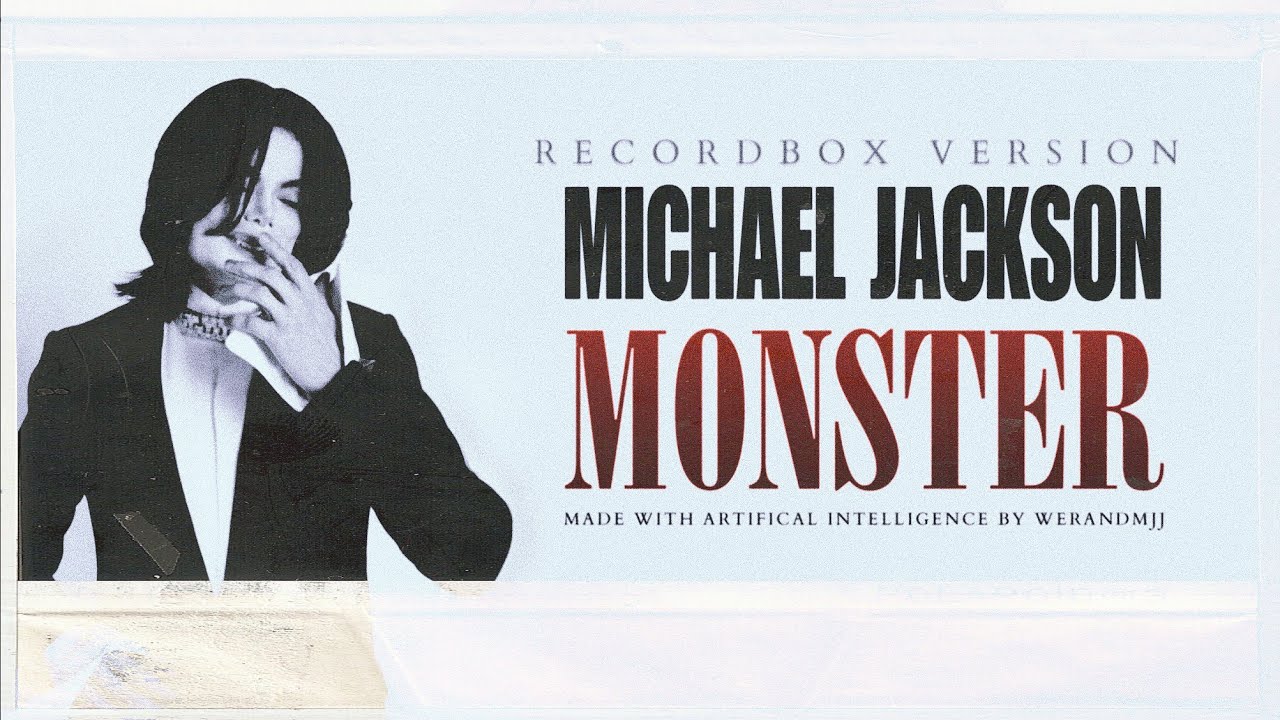Michael Jackson - Monster (RecordBox Version) [AI]