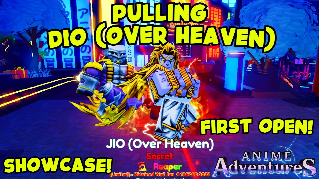 I PULLED DIO (OVER HEAVEN) IN 1ST OPEN AND DIO SHOWCASE IN ANIME ADVENTURES!