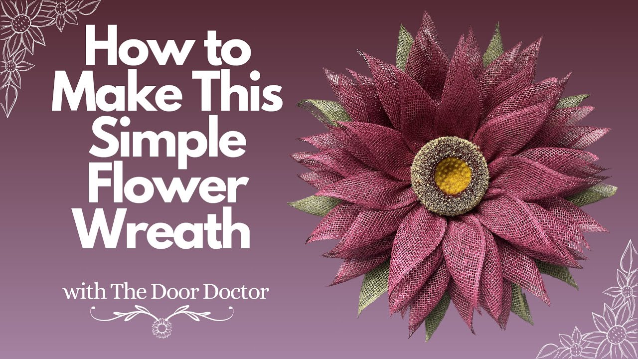 How to Make This Simple Flower Wreath/ Wreath How To/ Wreath Tutorial/ Sunflower Wreath DIY