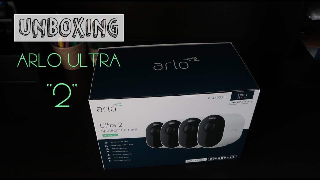 Arlo Ultra '2' - 4K Wireless Spotlight Camera : Unboxing