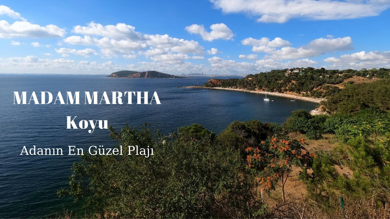 Madam Martha Koyu (BURGAZADA) Kamp - Plaj - Hikayesi - Harika Görüntüleri