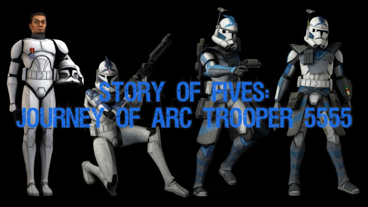 Story of Fives: Journey of Arc Trooper 5555 #starwars #clonewars #clonetrooper #fives #501st 