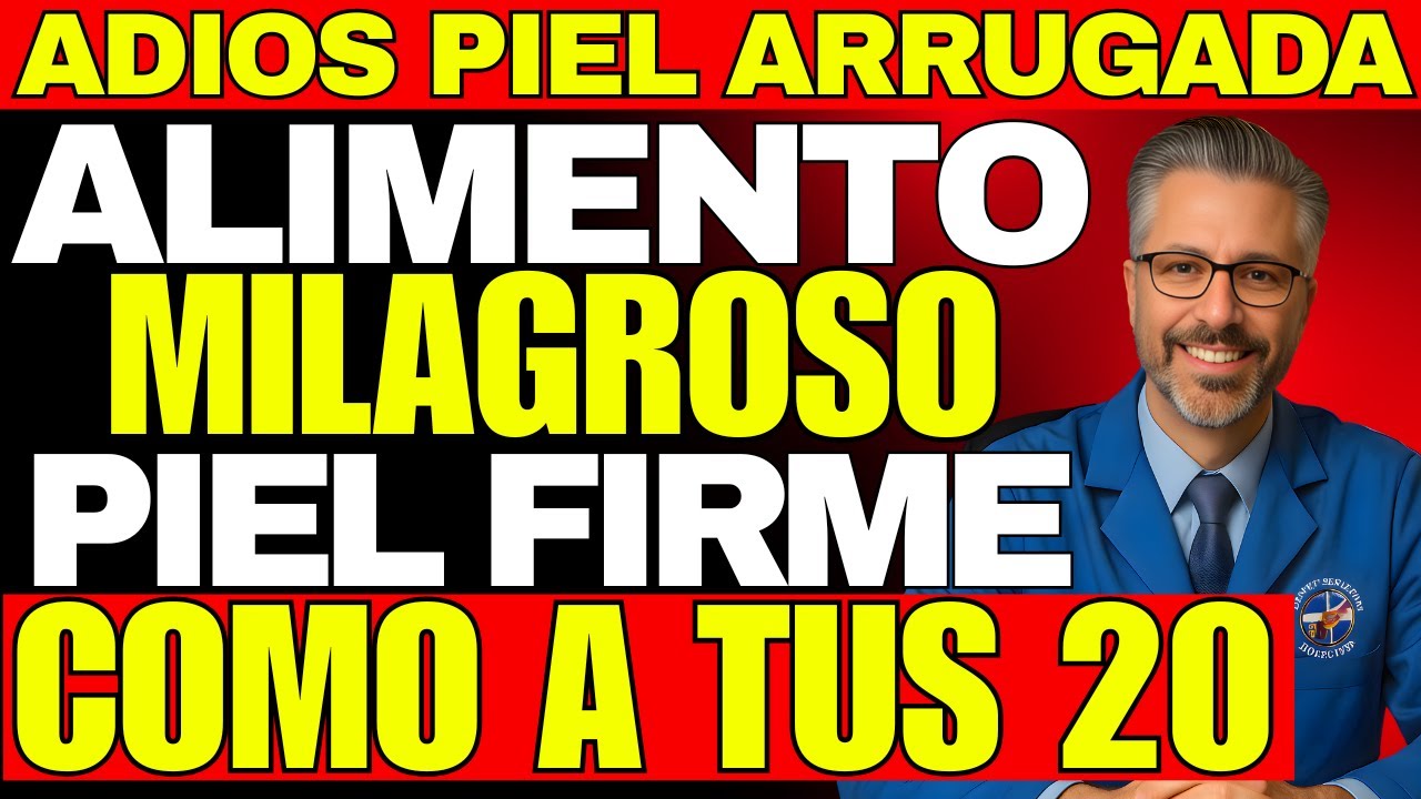 URGENTE +60: El Alimento BARATO que Rejuvenece tu PIEL en 48 Horas | Dr. Dylan Fernandez