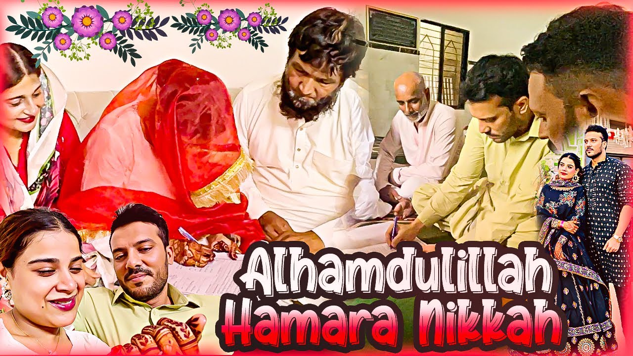 Alhamdulillah Hamara Nikkah 😍 Jis Din Ka Wait Tha Wo Agya 😭