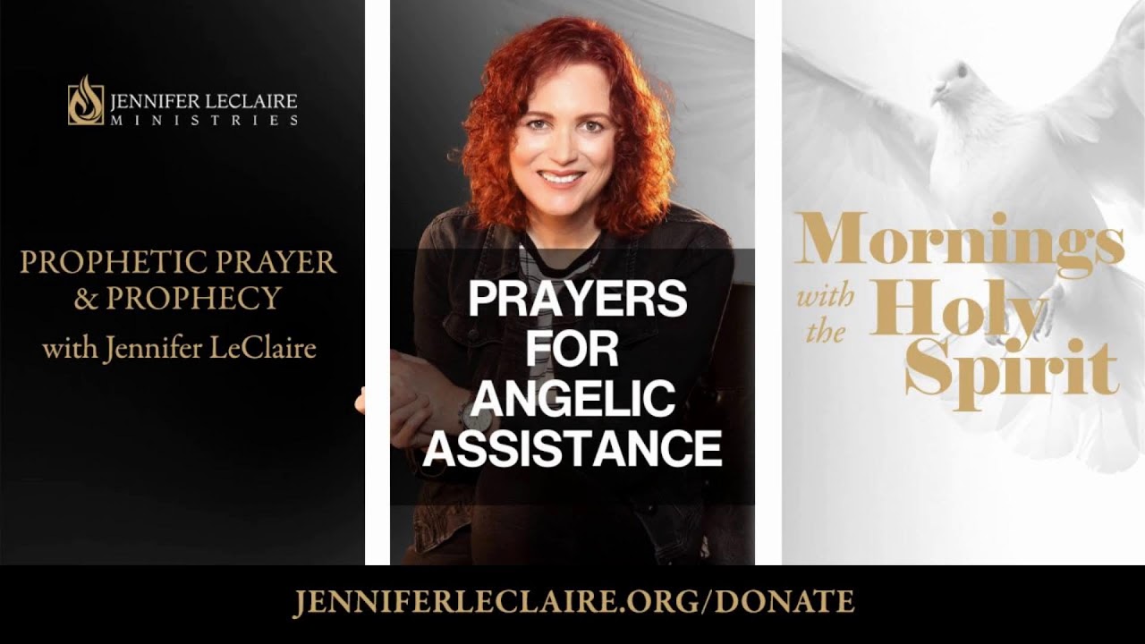 Prayers for Angelic Assistance | Prophetic Prayer