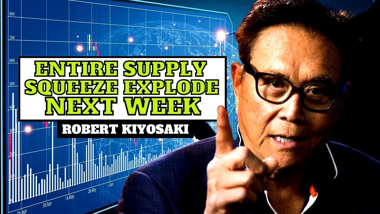 &ldquo;Entire Supply Squeeze Is About To Explode&rdquo; Speech Robert Kiyosaki | Financial Motivation