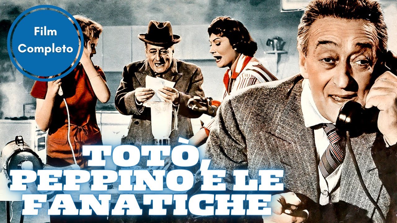 Totò, Peppino e le Fanatiche | Commedia | Film Completo in Italiano