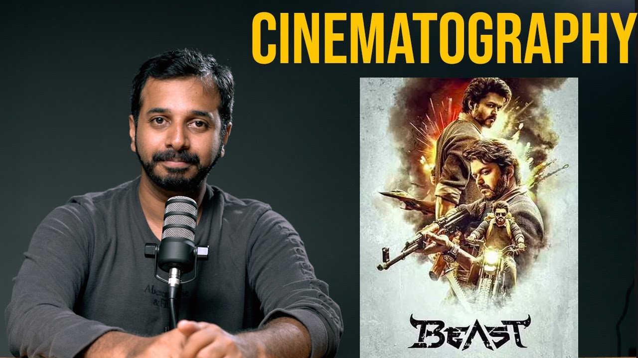 Cinematography observations in BEAST | தமிழ் | Learn photography in Tamil