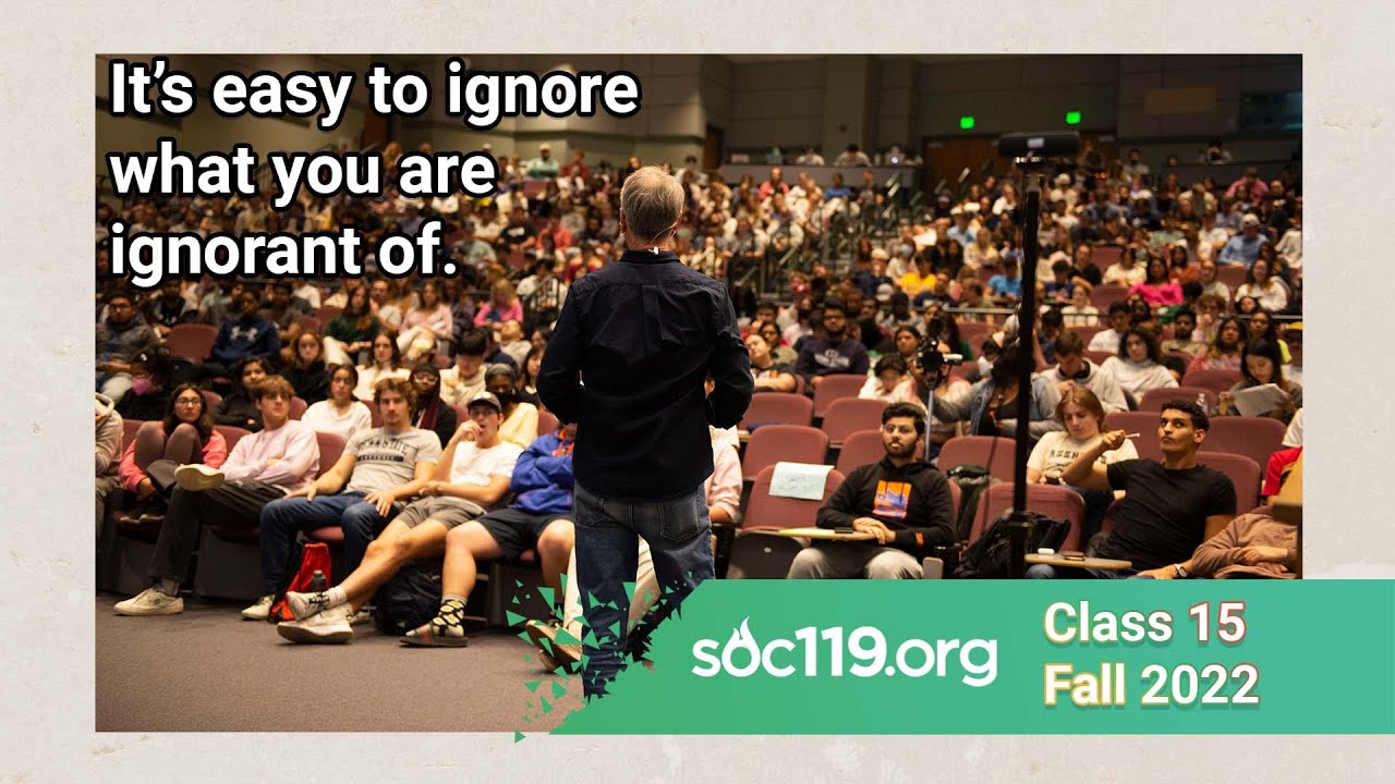 What We Choose to See | 22FA Class #15 Full Lecture