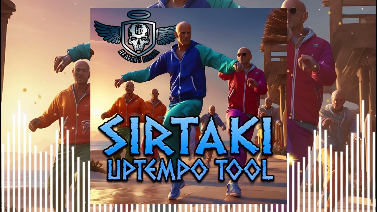 Heaven's Demon - Sirtaki Uptempo Tool (Free DL)