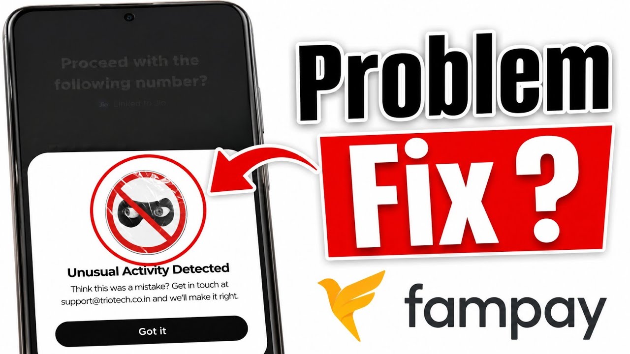 Fampay unusual activity detected problem | Unusual activity detected fampay problem 