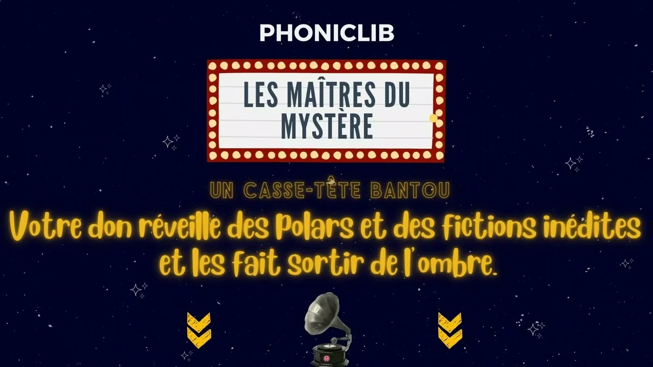 Casse-tête bantou  -  Les Maîtres du Mystère