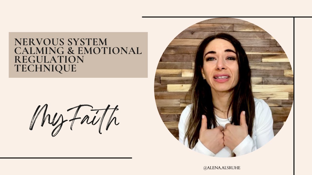 How Faith Helps Me Calm My Nervous System & Regulate My Emotions