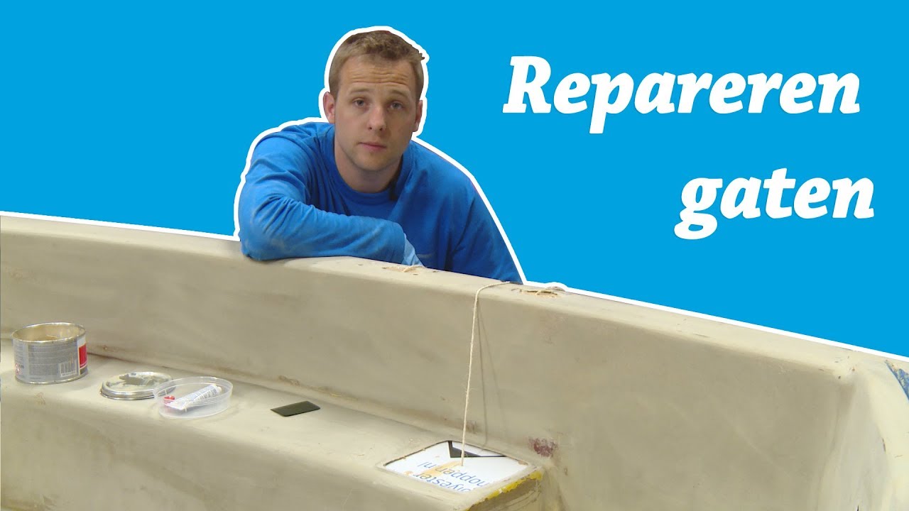 Grote gaten repareren in een polyester boot | Alles voor jouw boot! #12