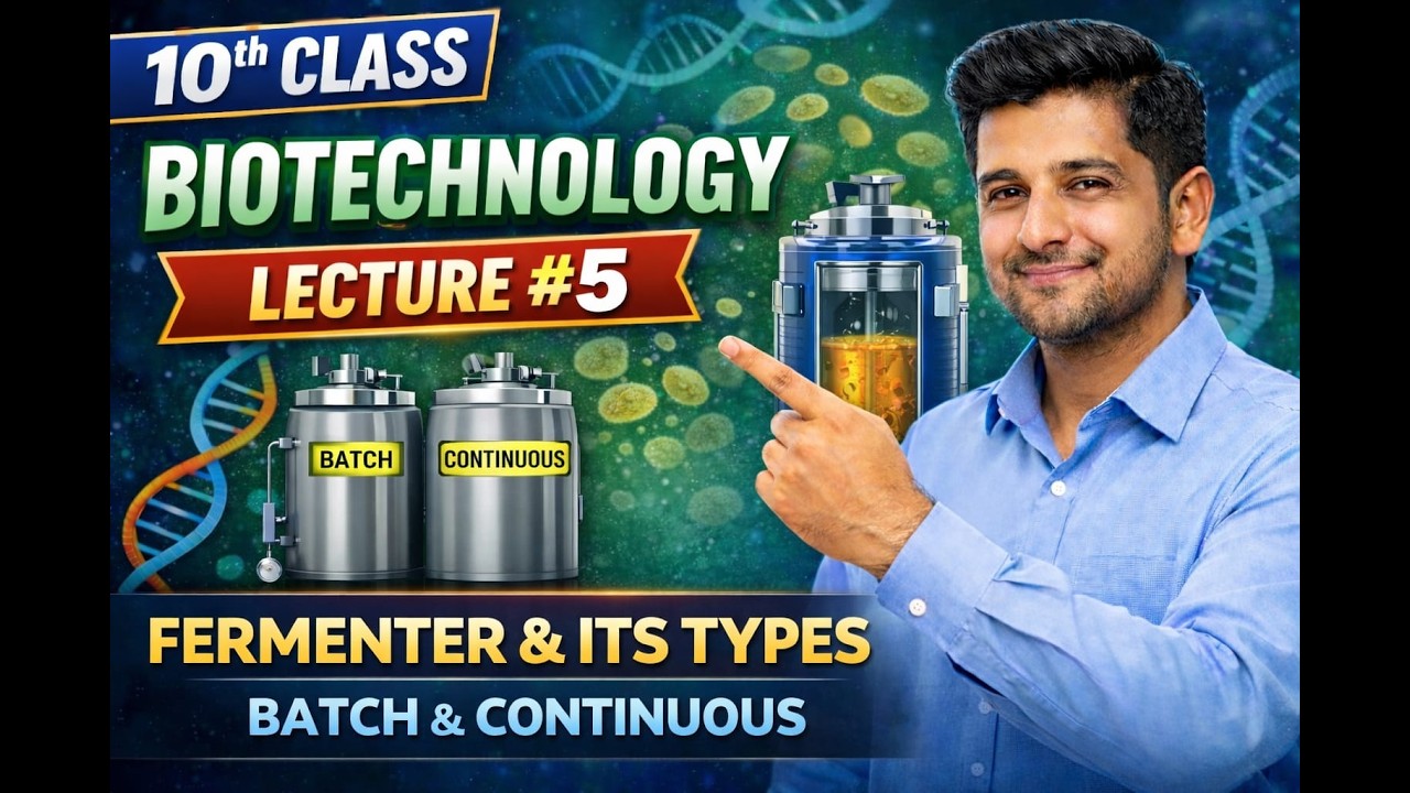 Lecture#5| Biotechnology| 10th class| PTB