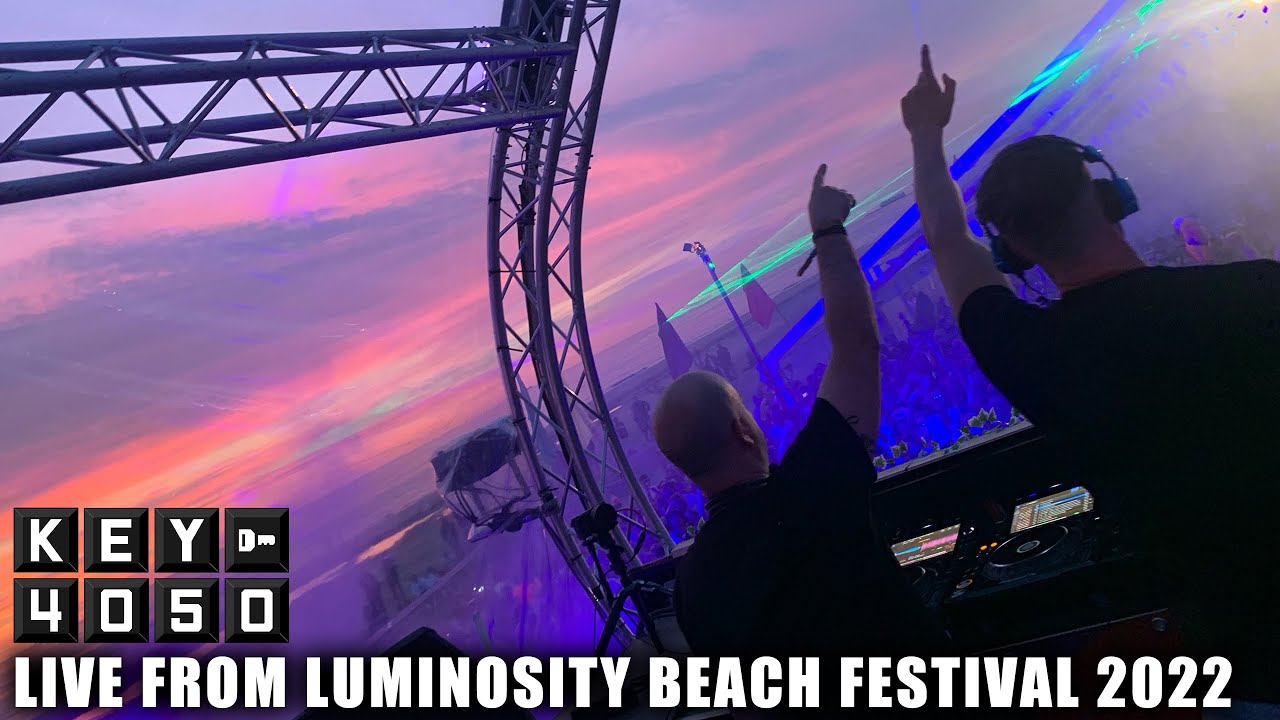 Key4050 Closing Set LIVE at Luminosity Beach Festival 2022