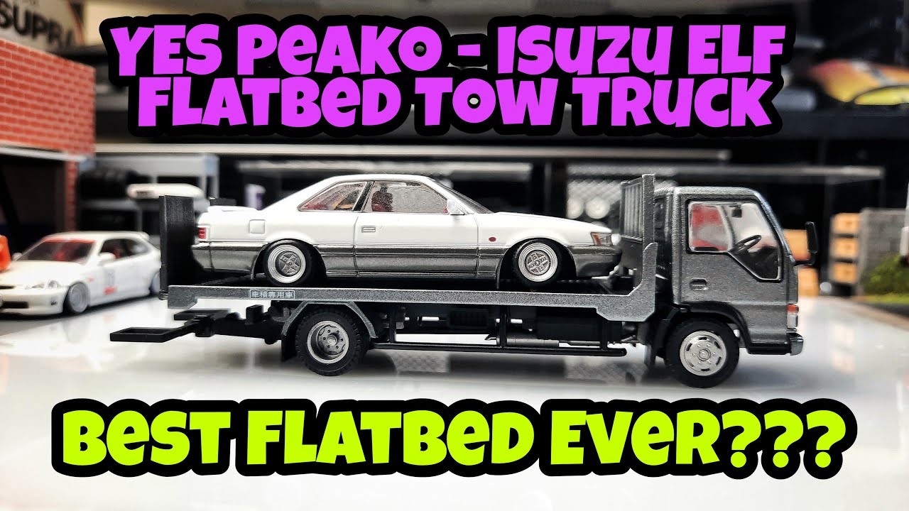 [Diecast Review Scale 1/64] : YES Peako - Isuzu Elf Flatbed Tow Truck