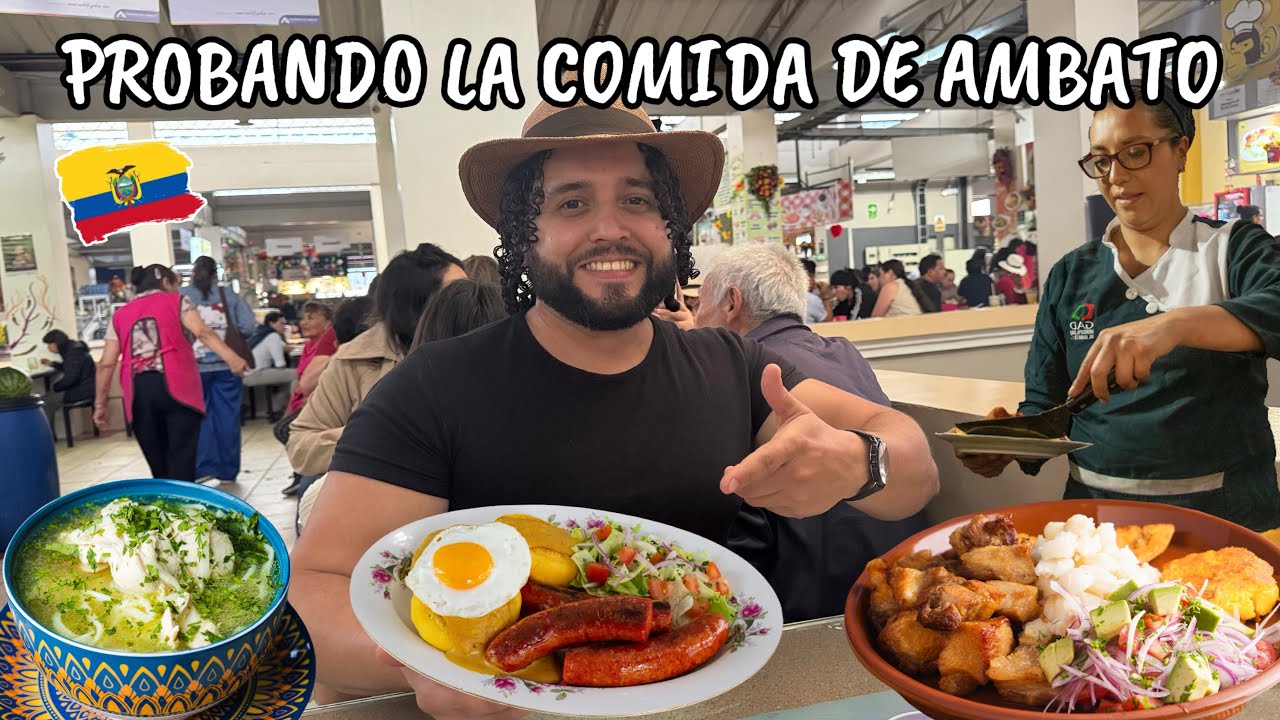 PROBANDO COMIDA EN AMBATO • ECUADOR🍖/ ¿Es Buena la Gastronomía en esta Ciudad?🍛