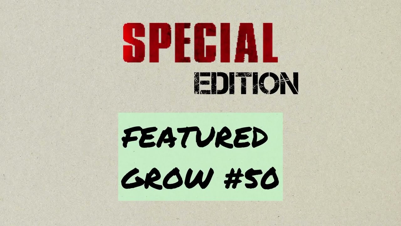 SPECIAL EDITION - Featured Grow #50 - Part 10 - New 🔥 Genetics under LED