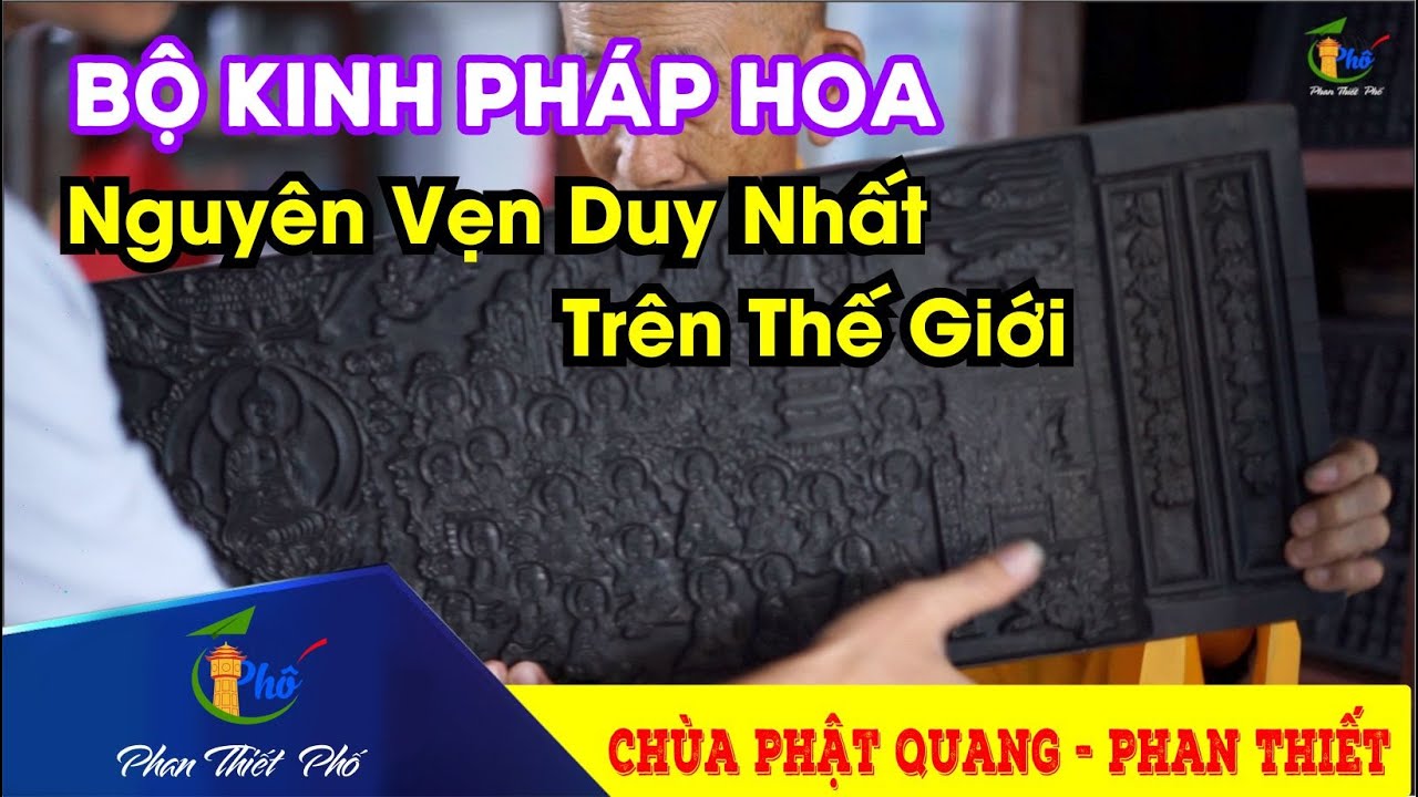 Chùa Phật Quang phan thiết nơi có bộ Kinh Pháp Hoa Khắc Gỗ 336 năm báu vật của phật giáo 🏖