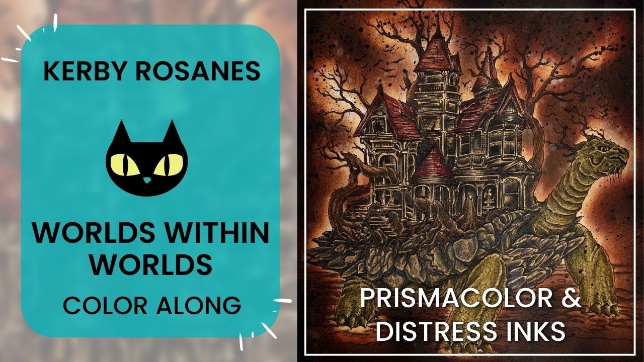 Color Along | Kerby Rosanes | Worlds Within Worlds | Haunted Tortoise | Adult Coloring