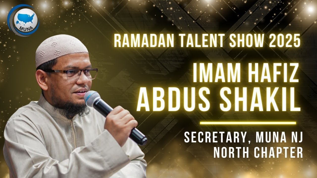 RAMADAN TALENT SHOW 2025 Director Imam Hafiz Abdus Shakil Shares some INSIGHT!