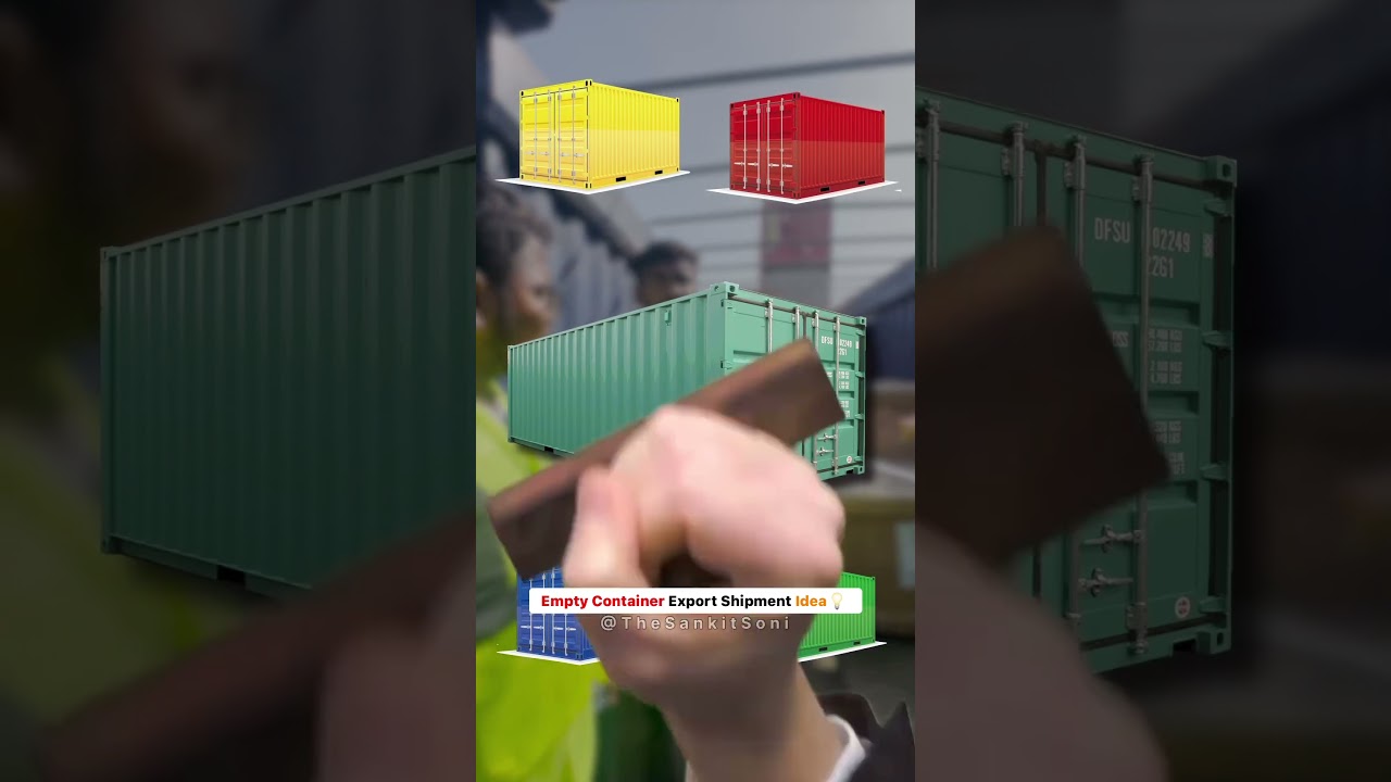 Empty Container Export Shipment Idea  #exportimport#shots