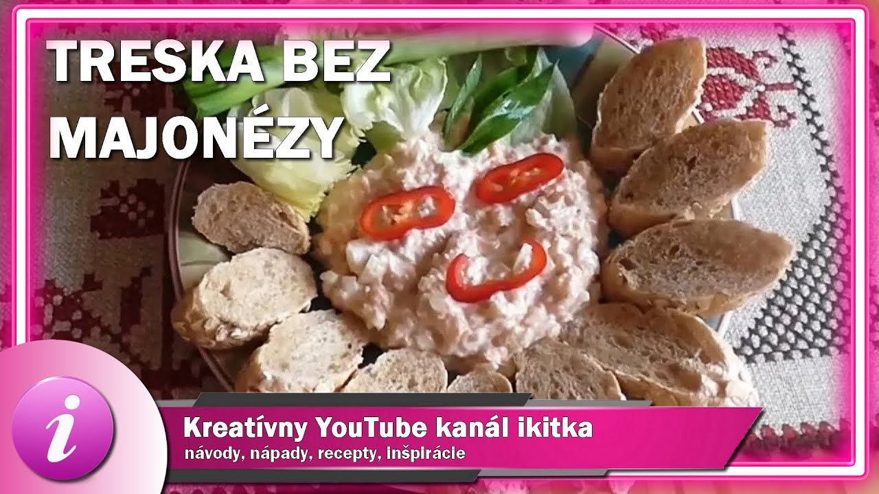 Treska (domáci recept bez majonézy)