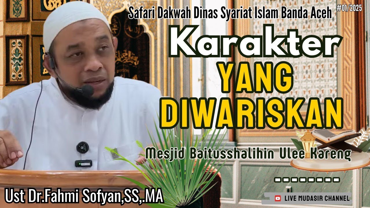 🔴LIVE _SAFARI DAKWAH_UST DR.FAHMI SOFYAN,SS.MA ~ ~ #DINAS SYARIAT ISLAM BNA