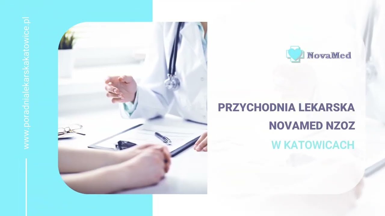 Przychodnia Katowice Novamed NZOZ