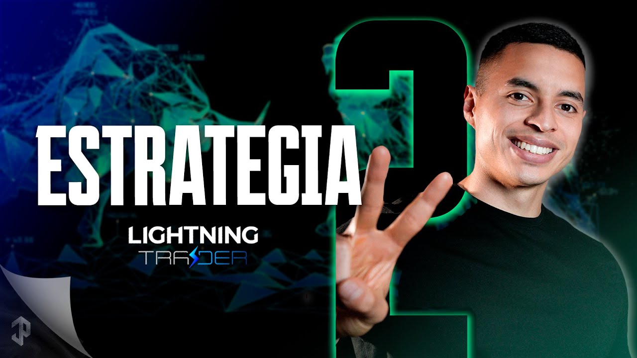 CLASE 8 - ESTRATEGIA #2 - LIGHTNING TRADER ⚡// Curso GRATIS de TRADING