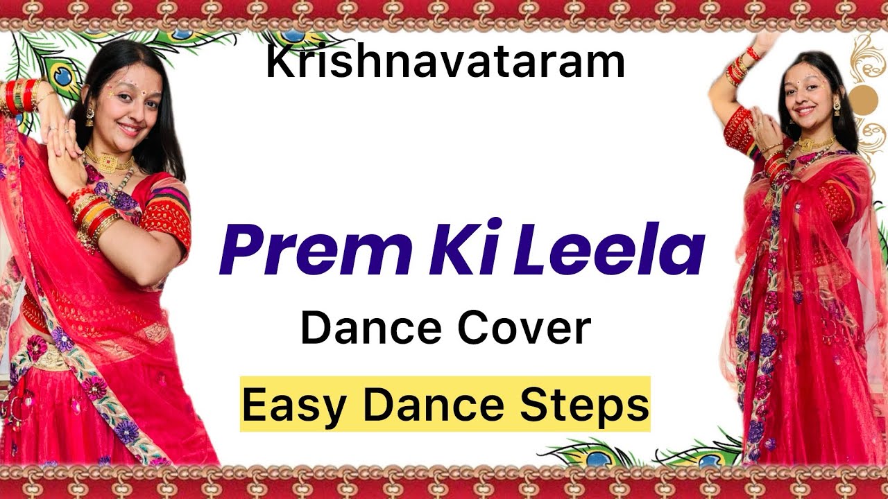 Prem Ki Leela | Dance Cover | Krishnavataram | Trending | Semi classical | New song | Viral dance 
