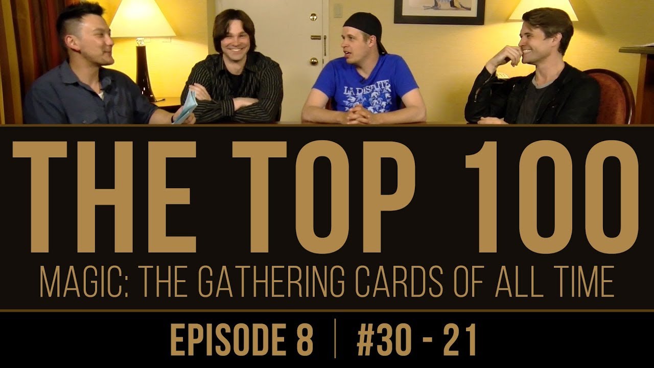 The Top 100 Magic: The Gathering Cards of All Time (#30-21)