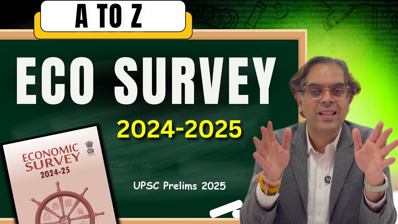 UPSC 2025 Last Minute Watch: Economic Survey Key Concepts A-Z | UPSC Prelims 2025 Booster Series