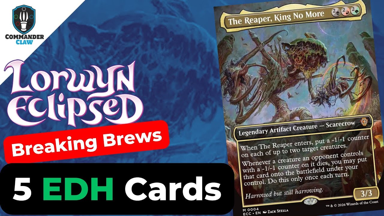 Добавьте эти карты: 5 карт для Жнеца, Короля Больше нет | Lorwyn Eclipse MTG | Breaking Brews