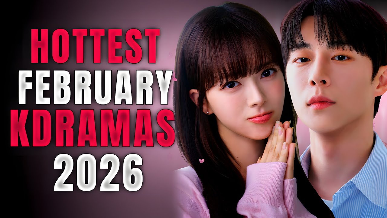 10 Hottest Korean Drama To Watch in February 2026 || Watch with Trailer!!