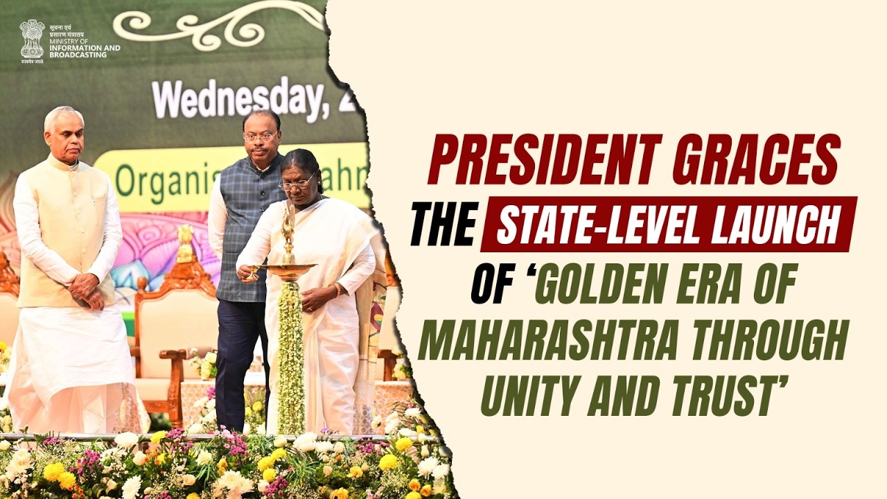President graces the state-level launch of ‘Golden Era of Maharashtra through Unity and Trust’