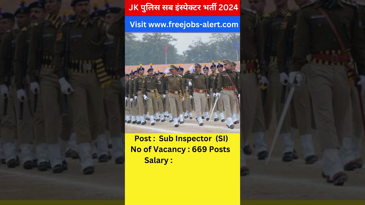 ✅ JK Police SI Recruitment 2024 Notification | Any Graduation | Salary Rs 35700 | Apply Online Now