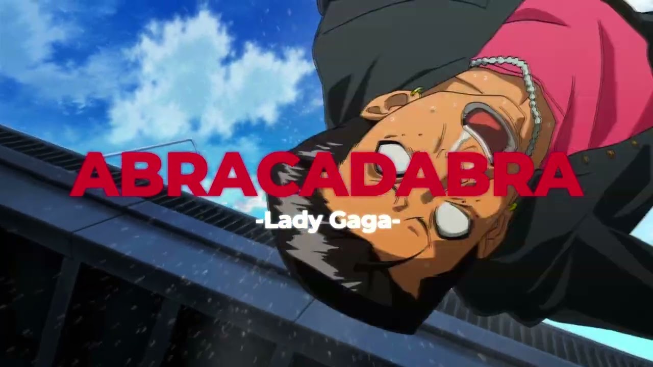 🧙🏻‍♂️Abracadabra - Lady Gaga (Slowed+Reverb)