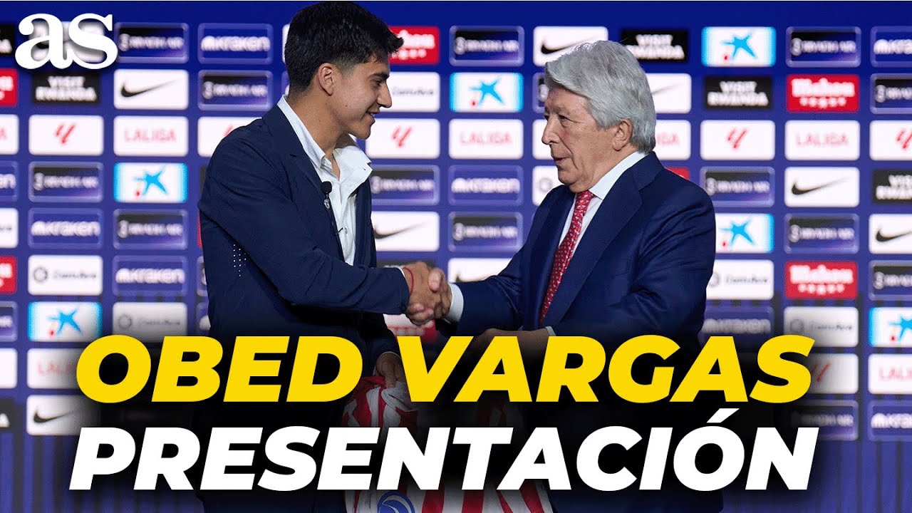 OBED VARGAS, PRESENTACIÓN completa como NUEVO JUGADOR DEL ATLÉTICO DE MADRID