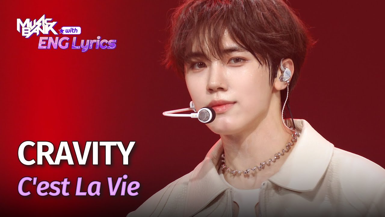 CRAVITY (크래비티) - C'est La Vie [Lyrics] | KBS WORLD TV 240412