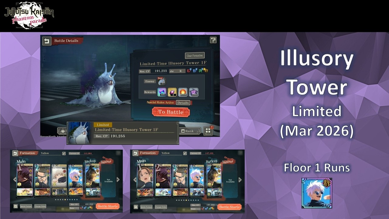 Mar 26 Limited Illusory Tower Floor 1 Clears with Teen Gojo