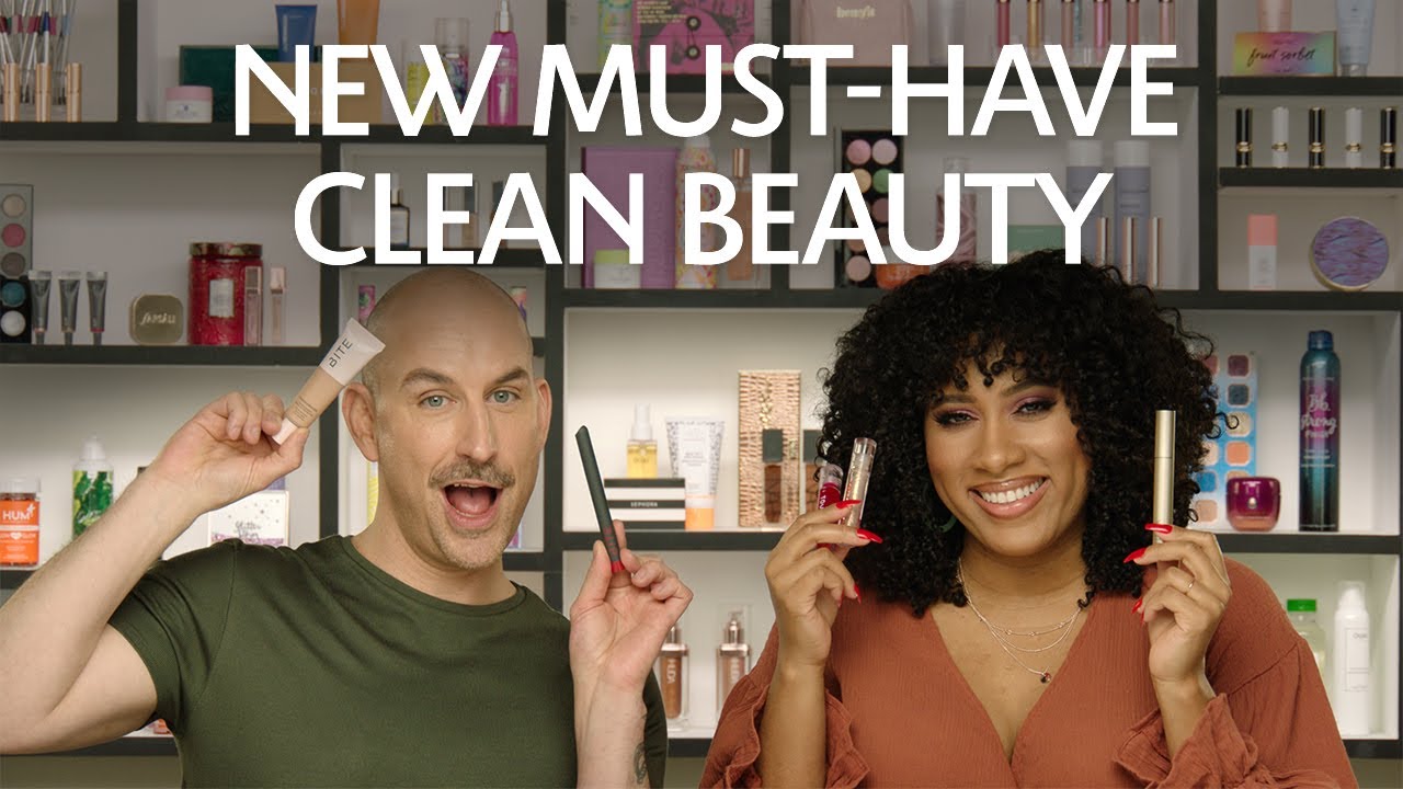 NEW Clean-Beauty Must-Haves | Sephora