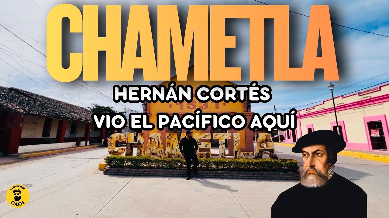 Aquí Hernán Cortés vio el Pacífico | Chametla, cuna del mestizaje sinaloense