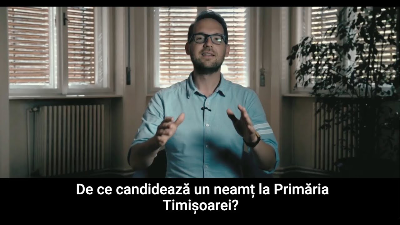 De ce CANDIDEAZĂ un NEAMȚ la #PRIMĂRIA #TIMIȘOARA