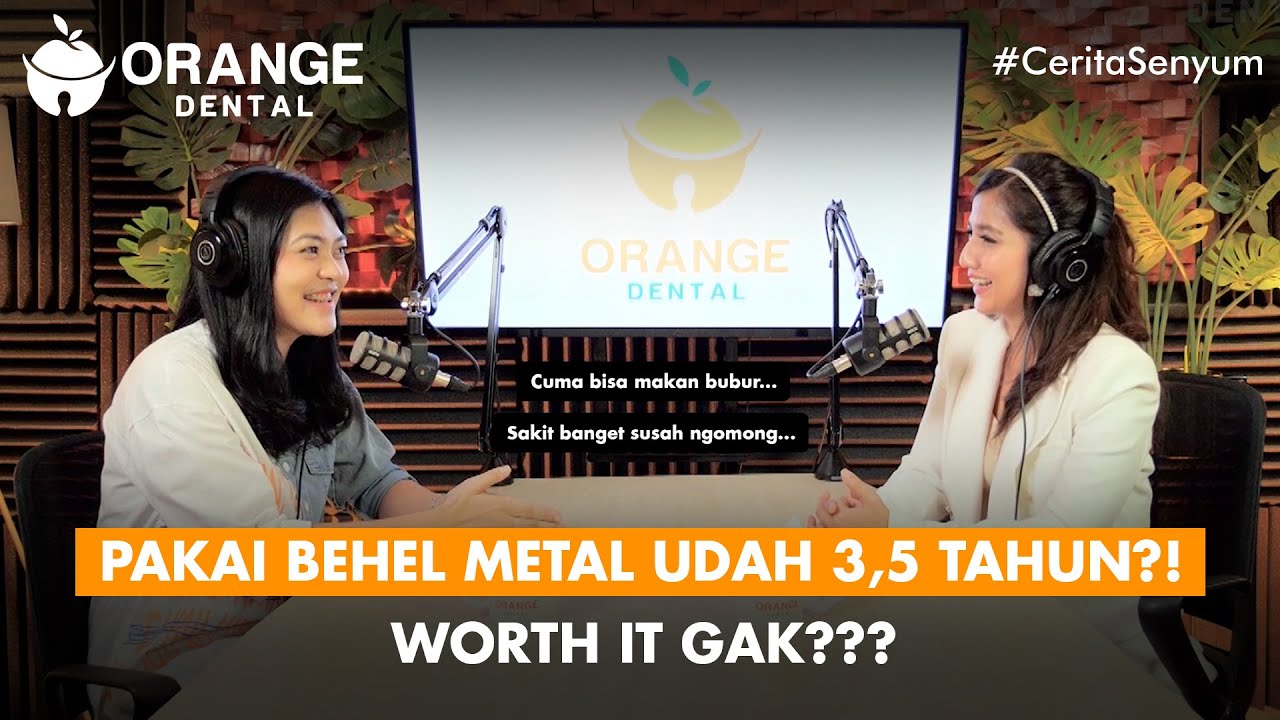 Pengalaman Pasang Behel Metal. Wajib Nonton Untuk Kamu Yang Mau Pasang Behel Metal! #CeritaSenyum