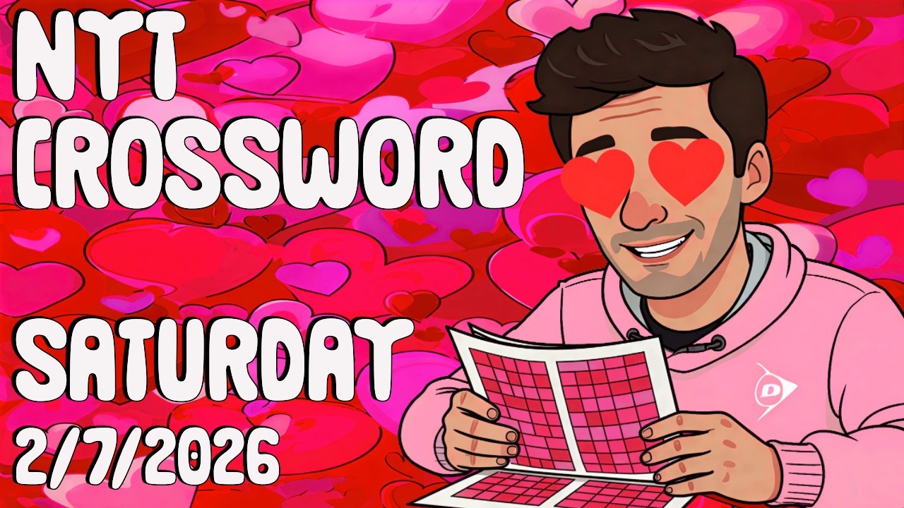 Crossword Puzzle | NYT | Saturday | 2-7-2026