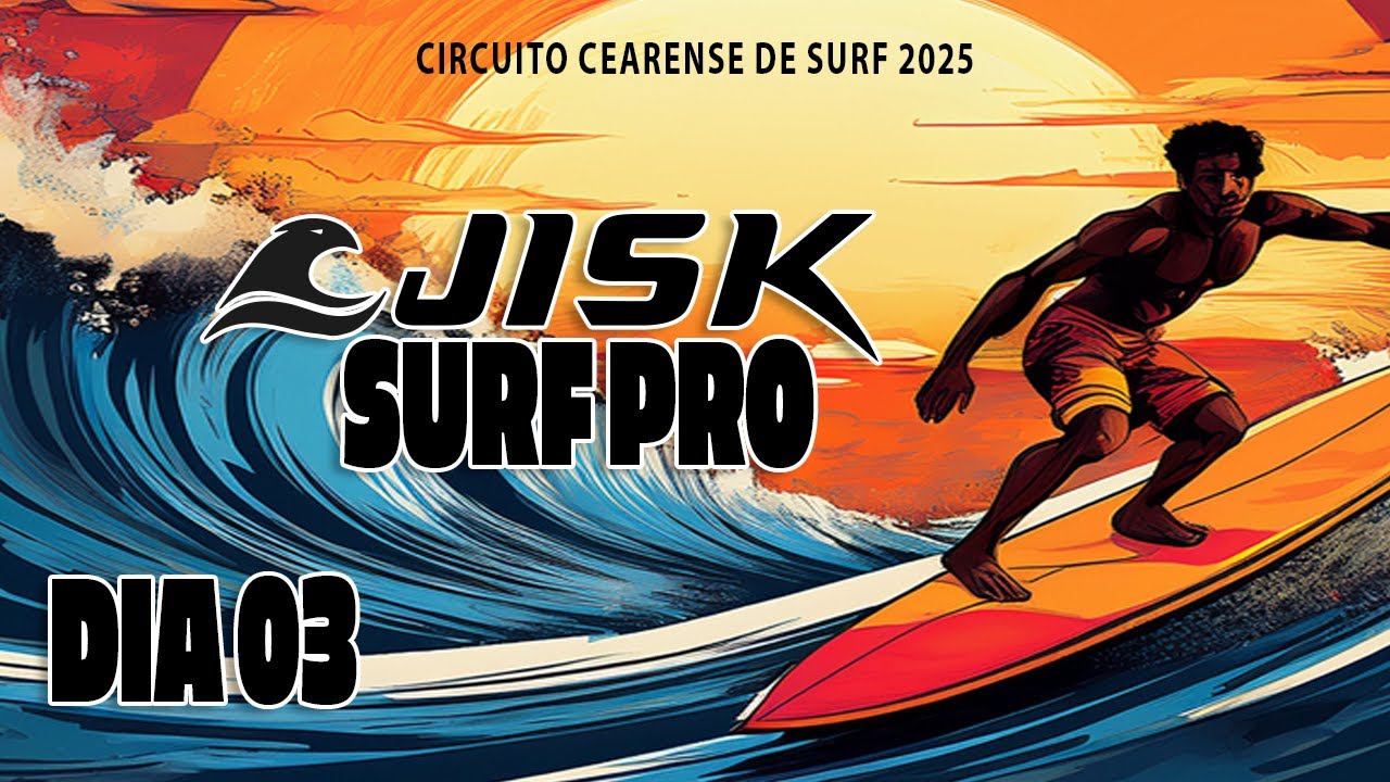 Jisk Surf Pro - 2 etapa Cearense de Surf 2025 - Praia do Futuro - Dia 03