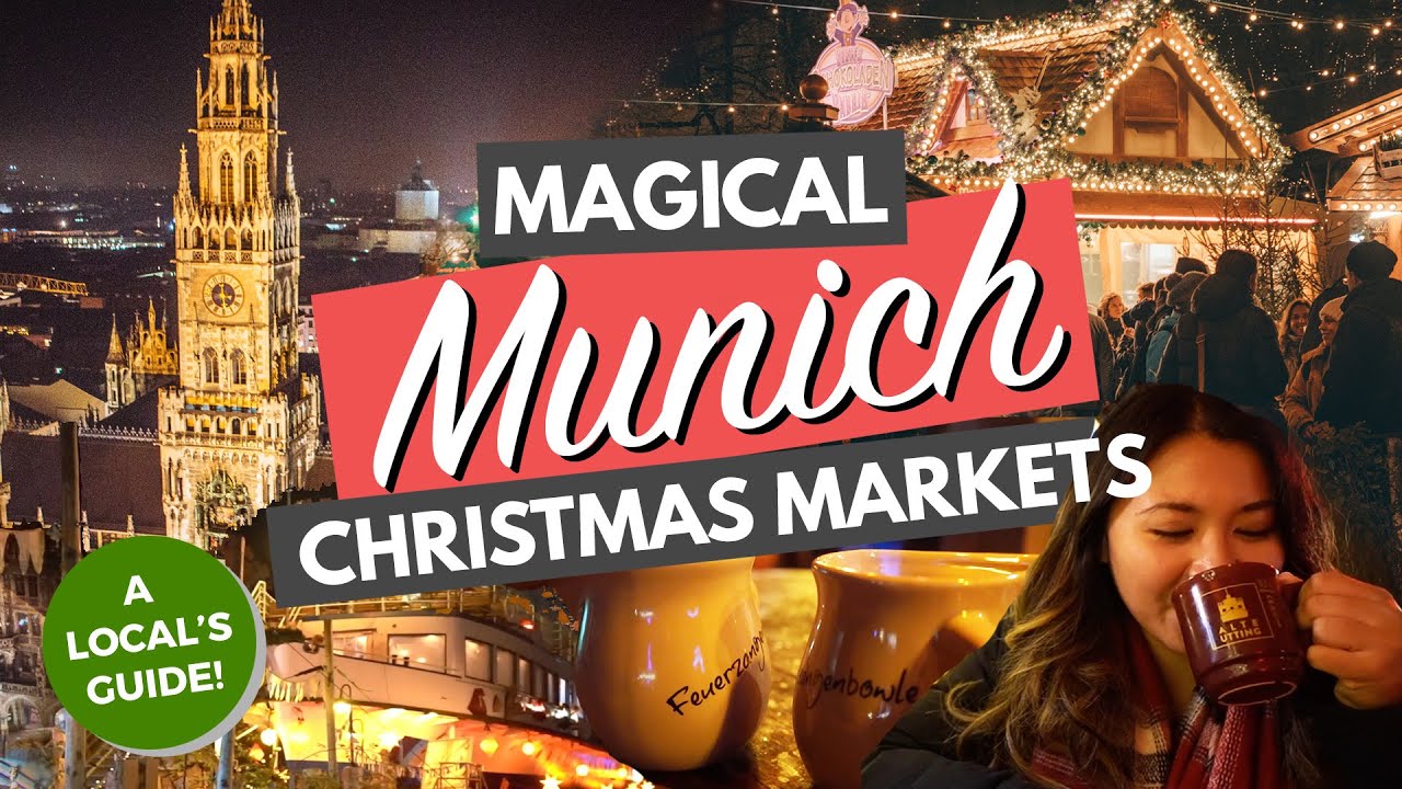 MUNICH CHRISTMAS MARKET GUIDE | 10 Munich Xmas Markets to Visit (According to a Local!)