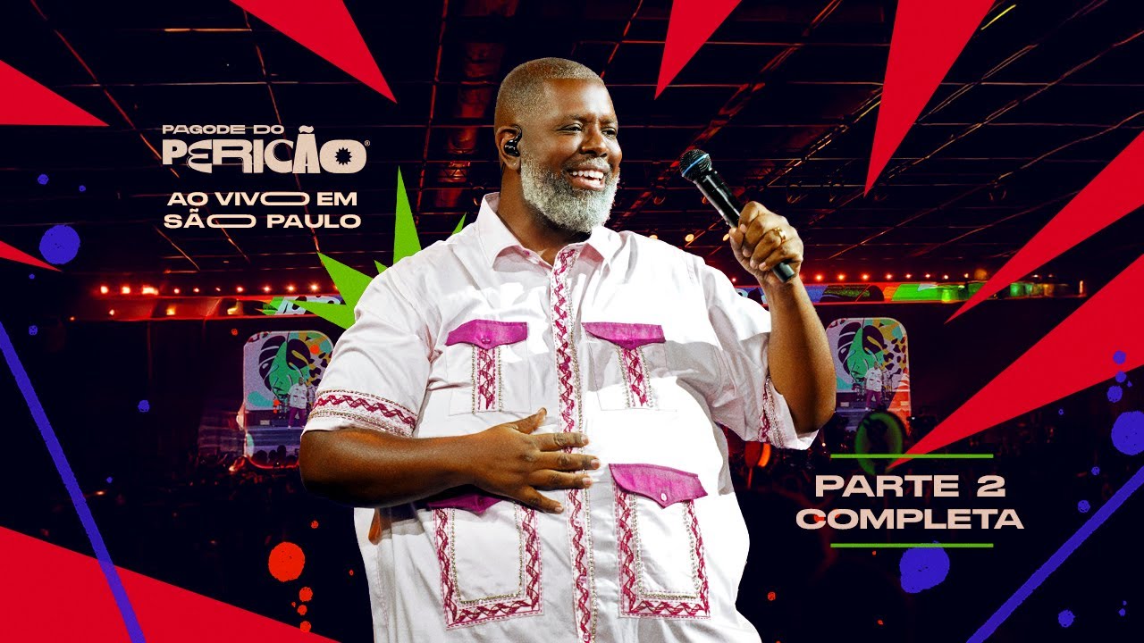 Péricles - Pagode do Pericão Ao Vivo em SP - Parte 2 - COMPLETA (Vídeo Oficial)